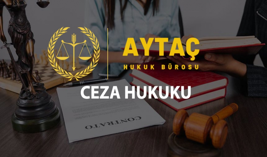 CEZA HUKUKU KONYA AVUKAT BÜROSU