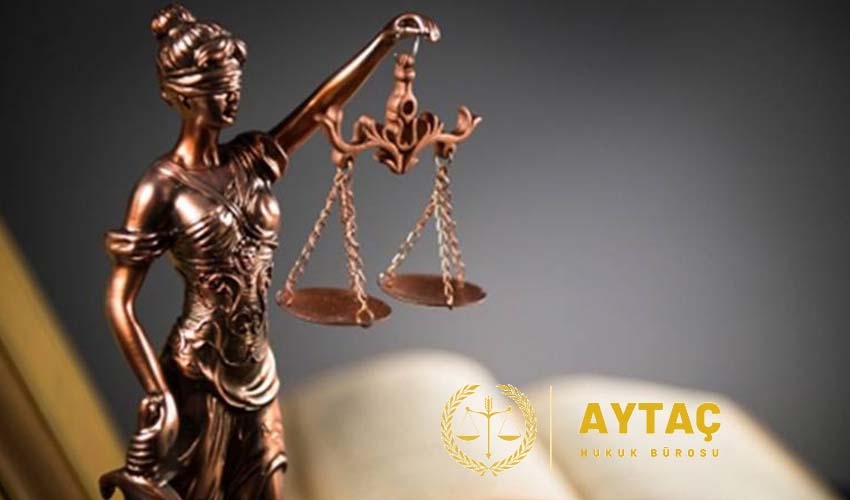 Konya Avukat Bürosu Aytaç Hukuk: Hukukun Her Alanında Yanınızdayız